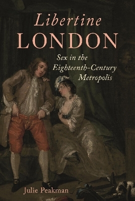 Libertine London - Julie Peakman