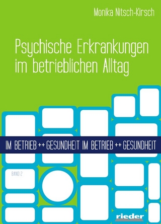 Psychische Erkrankungen im betrieblichen Alltag