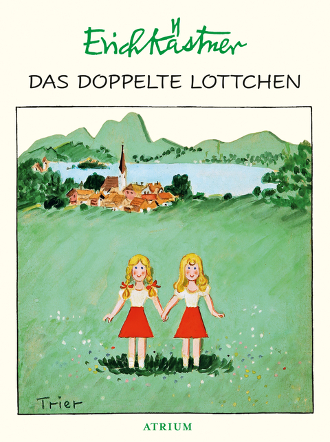 Das doppelte Lottchen - Erich Kästner