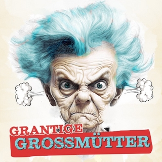 Grantige Grossmütter Malbuch für Erwachsene