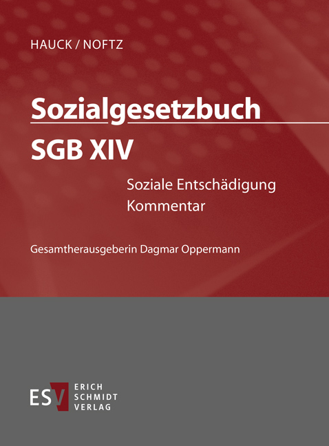 Sozialgesetzbuch (SGB). Kommentar / Sozialgesetzbuch (SGB) XIV: Soziale Entsch&auml;digung - Einzelbezug - Doris Armbruster, Wolfgang Noftz, Andrea Bindig, Alexander Diehm, Franziska Drohsel, Stephan Gutzler, Hans Hosten, Andreas L&ouml;bner, Steffen Luik, Angela Dunker-Saw, Adrian Pewestorf, Volker Wibbelt, Nadja Richter, Tobias Schweitzer, Oliver Tolmein, Davor &Scaron;u&scaron;njar, Daniel O&rsquo;Sullivan, Edna Rasch