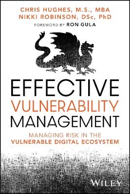 Effective Vulnerability Management - Chris Hughes, Nikki Robinson