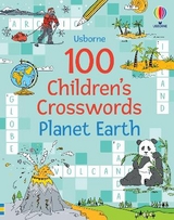100 Children's Crosswords: Planet Earth - Clarke, Phillip