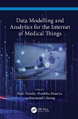 Data Modelling and Analytics for the Internet of Medical Things - 