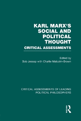Marx's Social and Political Thought I (Vols. 1-4)