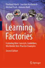 Learning Factories - Abele, Eberhard; Metternich, Joachim; Tisch, Michael; Kreß, Antonio