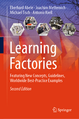 Learning Factories - Abele, Eberhard; Metternich, Joachim; Tisch, Michael; Kreß, Antonio