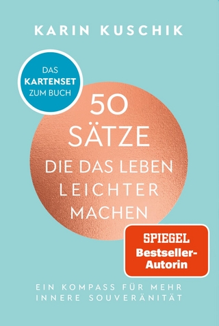 50 Sätze, die das Leben leichter machen - das Kartenset zum Buch
