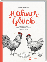 H&uuml;hner-Gl&uuml;ck - Christian Naudain-Huet