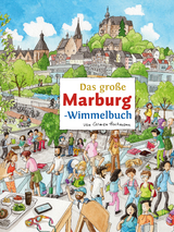 Das gro&szlig;e MARBURG-Wimmelbuch - 