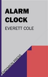 Alarm Clock - Everett Cole