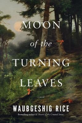 Moon of the Turning Leaves