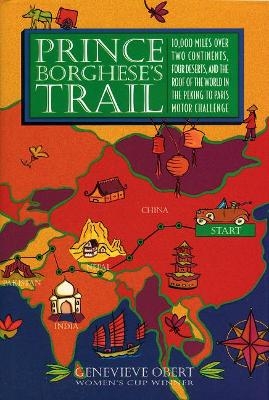 Prince Borghese's Trail - Genevieve Obert