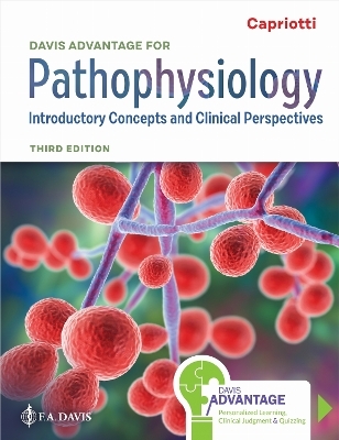 Davis Advantage for Pathophysiology - Theresa Capriotti