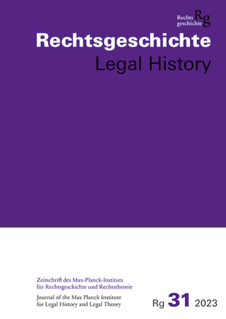 Rechtsgeschichte Legal History (RG). Zeitschrift des Max Planck-Insituts für Rechtsgeschichte und Rechtstheorie/Rechtsgeschichte Legal History