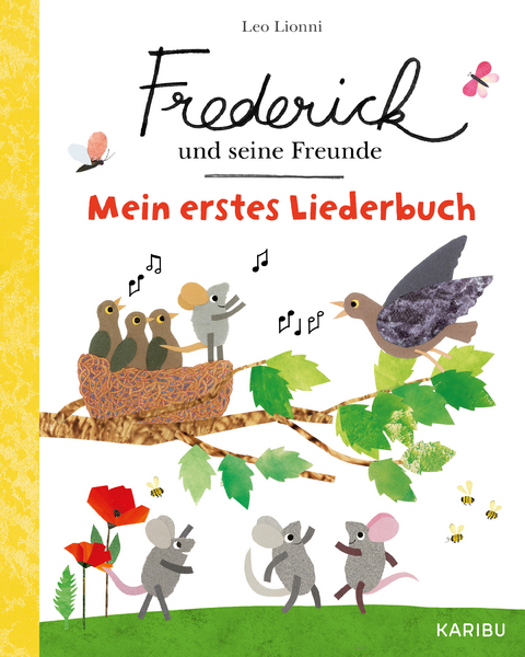 Frederick und seine Freunde &ndash; Mein erstes Liederbuch - Leo Lionni