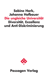 Die ungleiche Universität - Sabine Hark, Johanna Hofbauer