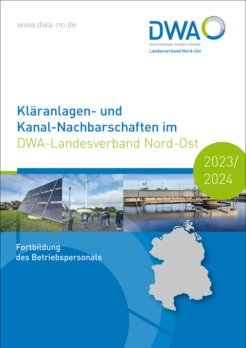 Kl&auml;ranlagen- und Kanal-Nachbarschaften im DWA-Landesverband Nord-Ost 2023/2024