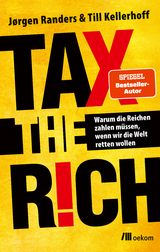 Tax the rich - J&oslash;rgen Randers, Till Kellerhoff