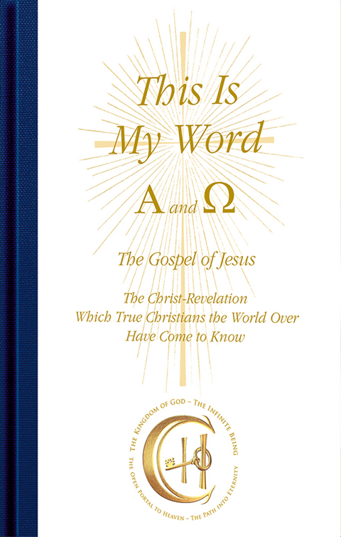This Is My Word, Alpha and Omega -  Gabriele