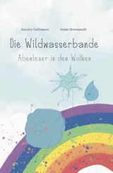 Die Wildwasserbande - Karolin Ga&szlig;mann