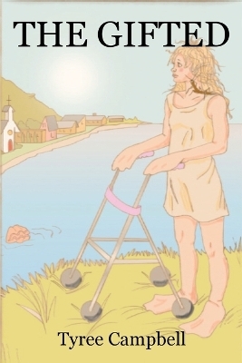 The Gifted - Tyree Campbell