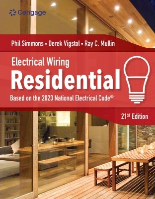 Electrical Wiring Residential - Ray Mullin, Phil Simmons, Derek Vigstol
