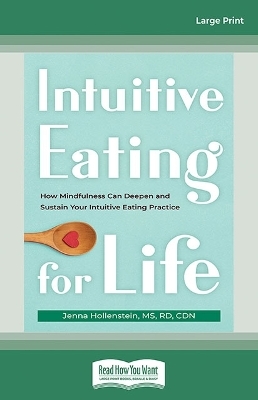 Intuitive Eating for Life - Jenna Hollenstein