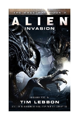 Alien - Invasion - Tim Lebbon
