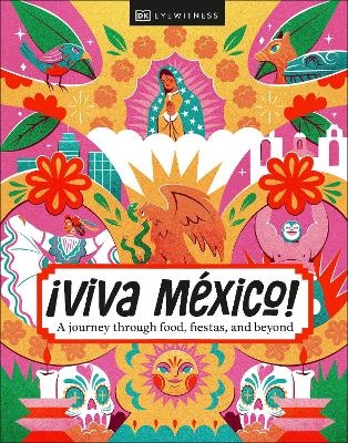 &iexcl;Viva Mexico! -  DK Travel