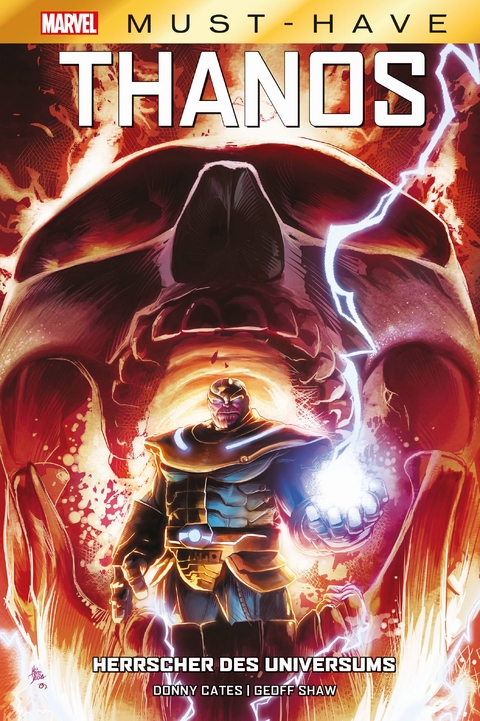 Marvel Must-Have: Thanos - Herrscher des Universums - Donny Cates, Geoff Shaw,  u.a.