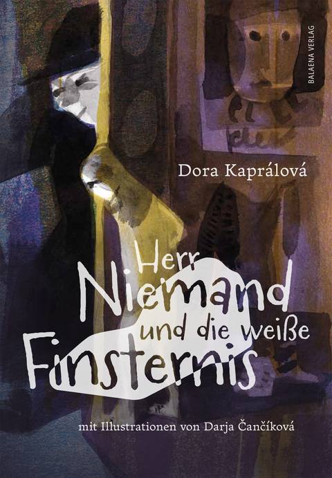 Herr Niemand und die wei&szlig;e Finsternis - Dora Kapr&aacute;lov&aacute;