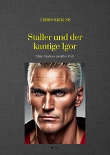 Staller und der kantige Igor - Chris Krause
