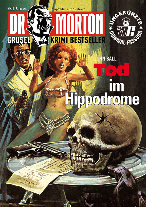 Dr. Morton 118: Tod im Hippodrome - John Ball