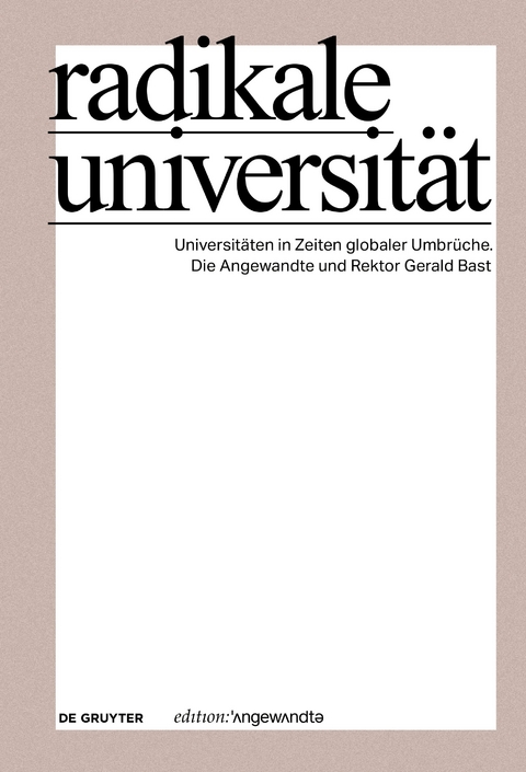 Radikale Universit&auml;t - 