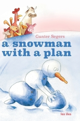 A snowman with a plan - Gunter Segers
