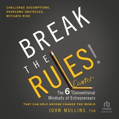 Break the Rules! -  Phd