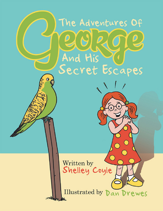 The Adventures of George and His Secret Escapes