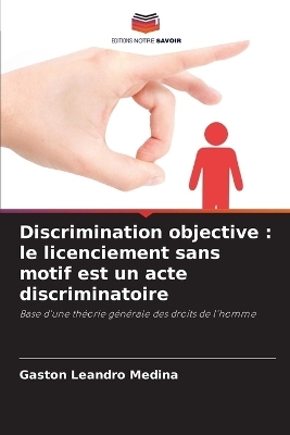 Discrimination objective - Gast&oacute;n Leandro Medina