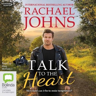 Talk to the Heart (Rose Hill, #3) [Bolinda]