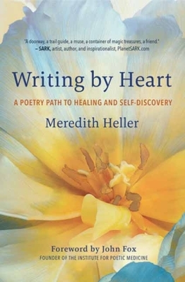 Writing by Heart - Meredith Heller