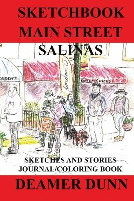 Sketchbook Main Street Salinas - Deamer Dunn