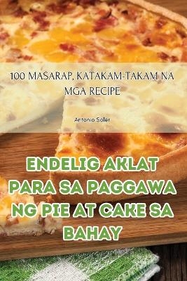 Endelig Aklat Para Sa Paggawa Ng Pie at Cake Sa Bahay