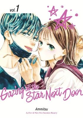 Gazing at the Star Next Door 1 -  Ammitsu