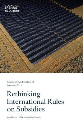 Rethinking International Rules on Subsidies