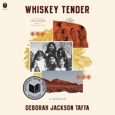 Whiskey Tender - Deborah Taffa, Deborah Jackson Taffa
