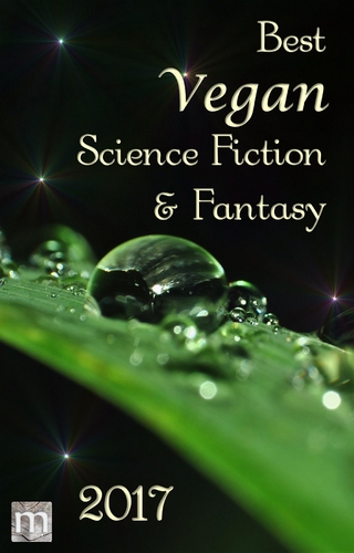 Best Vegan Science Fiction & Fantasy 2017