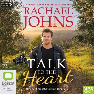 Talk to the Heart (Rose Hill, #3) [Bolinda] - Rachael Johns