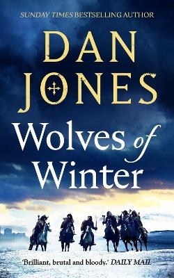 Wolves of Winter - Dan Jones