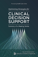 Optimizing Strategies for Clinical Decision Support - 